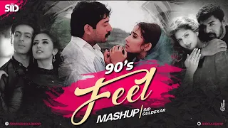 Download 90's Feel Mashup | Sid Guldekar | 90's Superhit Songs | 90's Evergreen Songs | 90s Love Mashup MP3