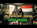 Lagu Bola Mata Sayu - Dnanda (REGGAE COVER) by Aing Rajit