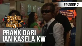 Download SATU LAWAN BANYAK - Prank Ian Kasela KW [Episode 7] MP3