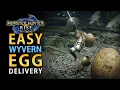 Monster Hunter Rise Easy Wyvern egg delivery
