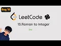 Day 10 of My Python Journey LeetCode Roman to Integer