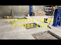 Concrete requirements for a 2 post lift