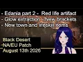 Bdo Patch notes August 13th 2026 Edania Part 2 Inner Edania New items and Hot time