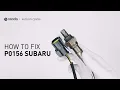 How to Fix SUBARU P0156 Engine Code in 4 Minutes 3 DIY Methods Only 9 49