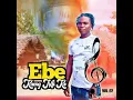 Download Lagu Ebe (ku hen mi ko)