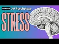 AP Psychology - Unit 7 Stress Emotion Personality