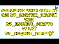When should I use wp - register