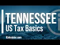 Tennessee State Taxes Explained Your Comprehensive Guide