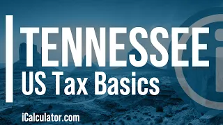 Tennessee State Taxes Explained Your Comprehensive Guide