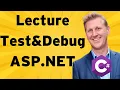 Gudmestad Lecture - ASP NET Testing Debugging