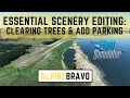FELL THOSE TREES MSFS Essential scenery editing - part 1