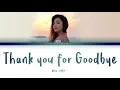 벤 - 헤어져줘서 고마워 (BEN - Thank you for Goodbye) [Color Coded Lyrics/Han/Rom/Eng/가사]