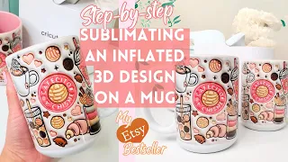 3D Inflated Sublimation Design on a Mug My ETSY Bestseller