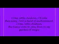 Sarah Jessica Parker, Come Little Children Lyrics