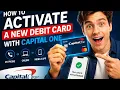 How to activate a new debit card with Capital One