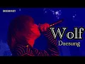 Download Lagu [4K] 20250427 Wolf #DAESUNG #대성 #テソン #DsWAVE