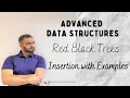 3 3 Red Black Trees Insertion With Examples Advanced Data Structures