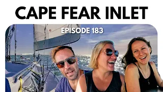 Sailing in the Atlantic from Little River SC to Carolina Beach NC (Ep.183) | The Foster Journey