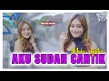 Download Lagu Mala Agatha - Aku Sudah Cantik (Official Music Video) | DJ Aisyah Maimunah