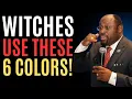 Download Lagu These 6 Colors Are Used by WITCHES to Curse You – Stop Wearing Them!-BY DR.MYLES MUNROE.