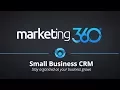 CRM Software Overview - Marketing 360