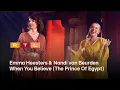 Download Lagu Emma Heesters \u0026 Nandi van Beurden - When You Believe (The Prince Of Egypt) | Stars On Stage MP3