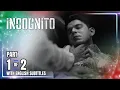 Download Lagu Incognito | Episode 106 (1/2) | June 18, 2025 (with English Subs)