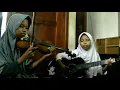 Download Lagu TERIMA KASIH GURUKU - S. WIDODO in duet violin guitar (FIRDA FIFI VERSION)
