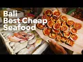 Foreigners Come Here Cheap and Delicious Seafood in Bali Kedonganan Fish Market