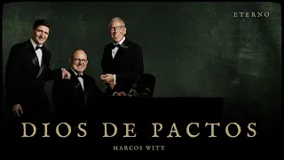 Dios de Pactos - Marcos Witt (Visualizer)