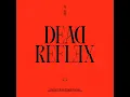 死 反射 (DEAD REFLEX)