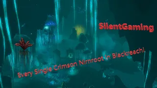 Every single Crimson Nirnroot in Blackreach Re-upload