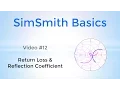 Reflection Coefficient and Return Loss Basics 12