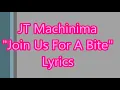 JT Machinima ft. Andrea Storm Kaden - "Join Us For A Bite (FNAF SL Song)" (Unofficial Lyric Video)