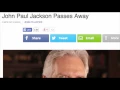 John Paul Jackson has Passed Away