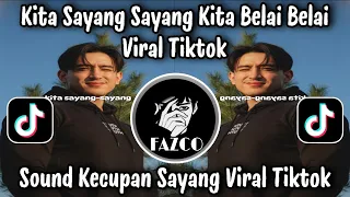 kecupan sayang kita sayang sayang kita belai belai sound viral tiktok terbaru 2025 paling candu