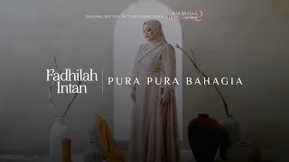 fadhilah intan pura pura bahagia air mata di ujung sajadah 2 original soundtrack 