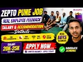 Zepto Pune Job 2026 Real Employee Feedback Salary Accommodation Details Apply Now 9321009676