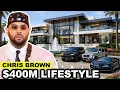 Inside Chris Brown 400 Million Business Empire House Tour Huge Car Collection Net Worth