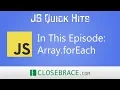 JS Quick Hits 25 - Array forEach