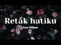 Download Lagu Iera Milpan - Retak Hatiku (Lirik Video)