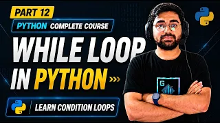 Python While Loop Tutorial for Beginners While Loop in Python with Examples Python Full Course