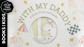 Download With My Daddy - A Book of Love \u0026 Family MP3