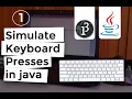 Simulate Key Presses In Java 1