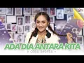 Download Lagu ADA DIA ANTARA KITA - MALA AGATHA ( Official Music Video )