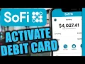 How to Activate SoFi Debit Card