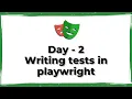 Playwright Javascript tutorial Day - 2