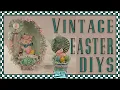 Vintage Easter Decor Dollar Tree