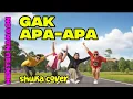 Lagu GAK APA-APA versi New 2025 | SHUKA COVER