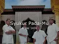 Syukur Pada-Mu by Hijjaz